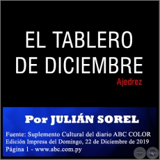 EL TABLERO DE DICIEMBRE - Por JULIN SOREL - Domingo, 22 de Diciembre de 2019